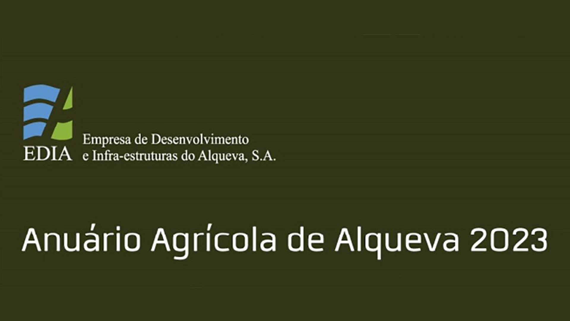 EDIA disponibiliza Anuário Agrícola de Alqueva